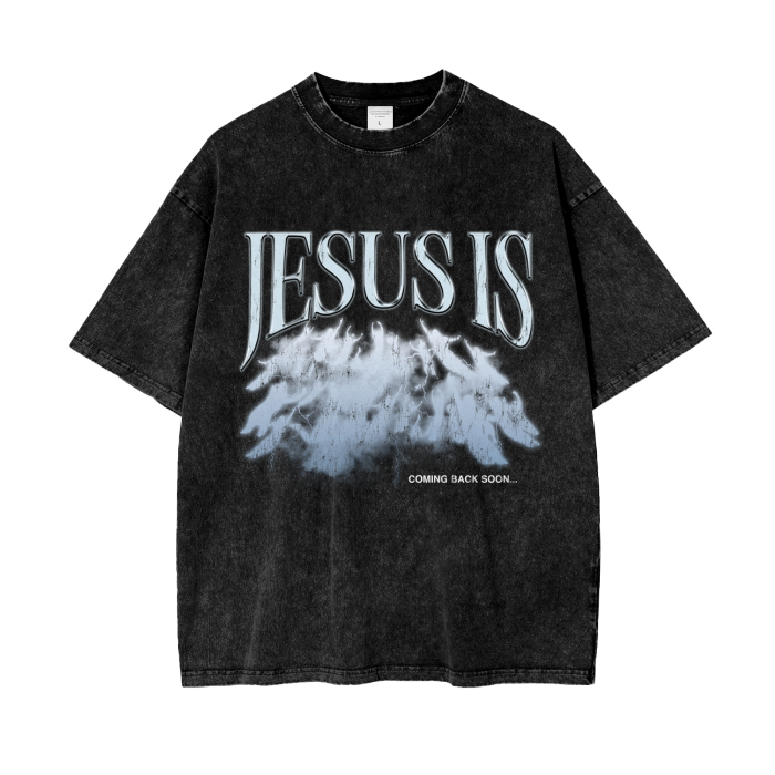 "Jesus Is Coming Back Soon" (Acid Wash T-Shirt)